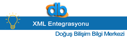 XML Entegrasyonu XML Entegrasyonu
