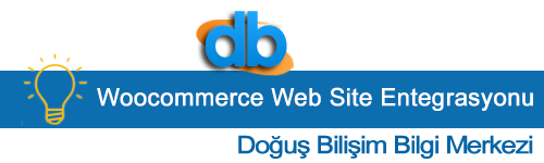 Woocommerce Web Site Entegrasyonu